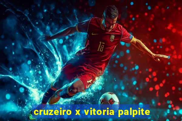 cruzeiro x vitoria palpite