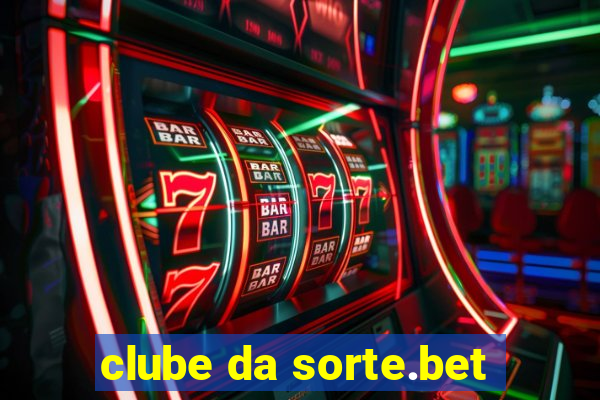 clube da sorte.bet