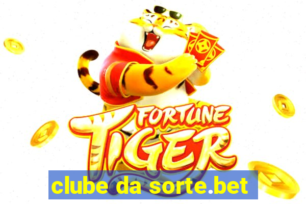 clube da sorte.bet