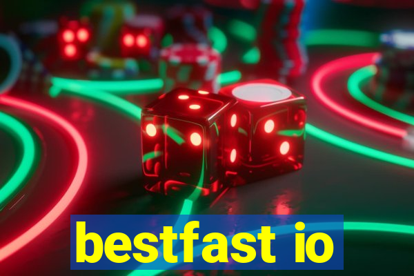 bestfast io