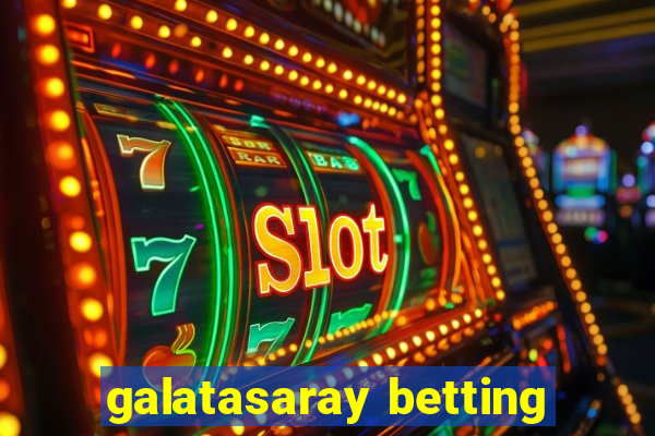 galatasaray betting