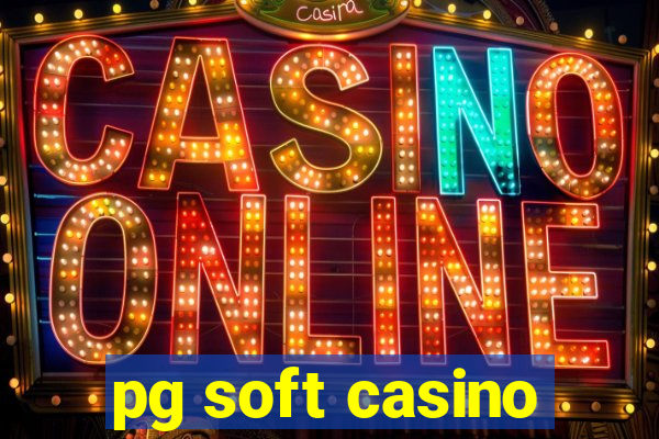 pg soft casino