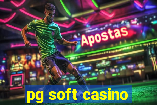 pg soft casino