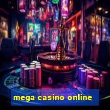 mega casino online