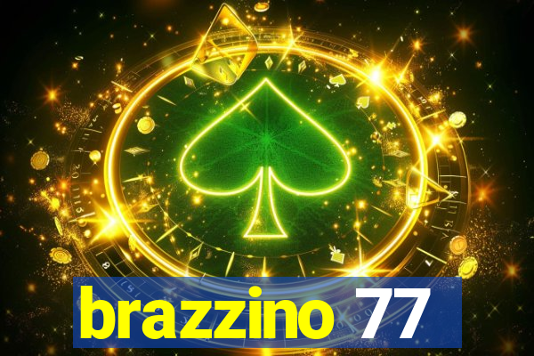 brazzino 77