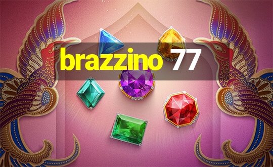 brazzino 77