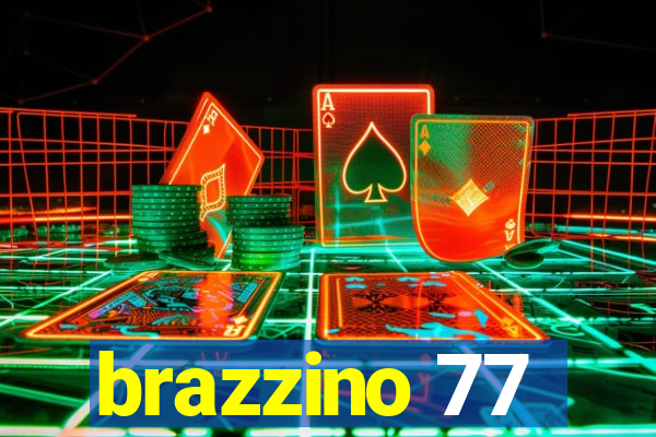 brazzino 77