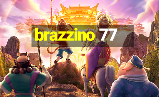 brazzino 77