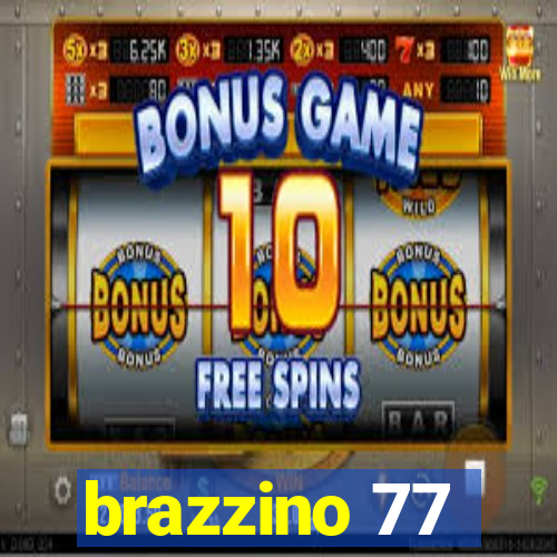 brazzino 77