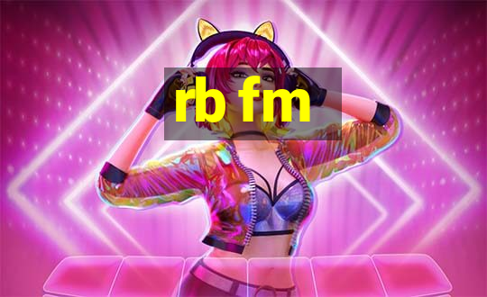 rb fm