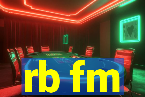 rb fm