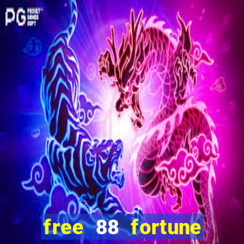 free 88 fortune slot machine