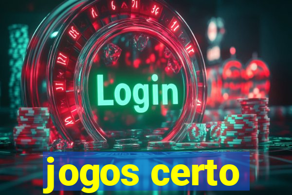 jogos certo