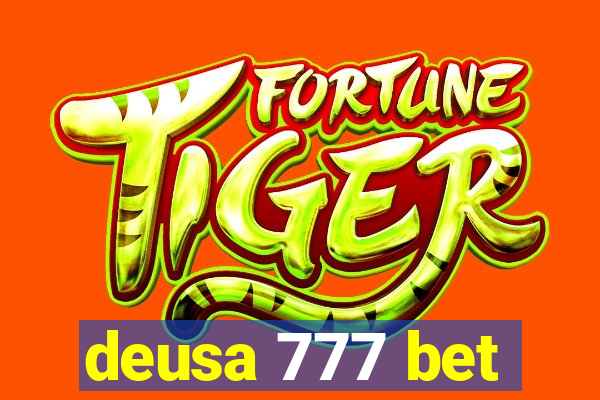 deusa 777 bet