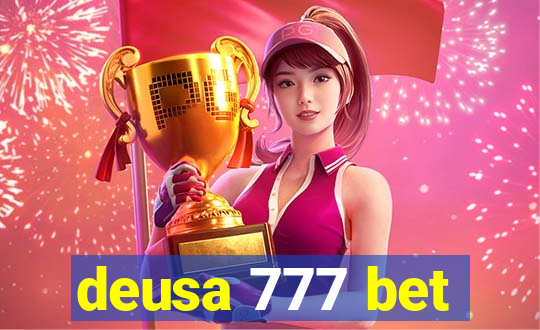 deusa 777 bet