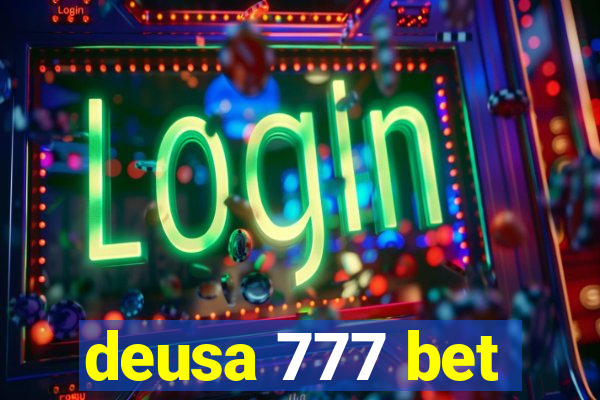 deusa 777 bet