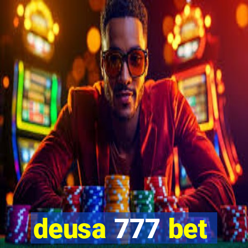 deusa 777 bet