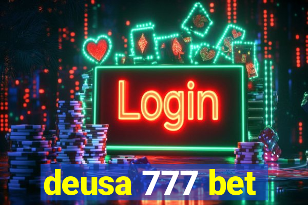 deusa 777 bet