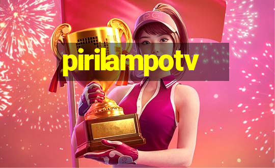 pirilampotv