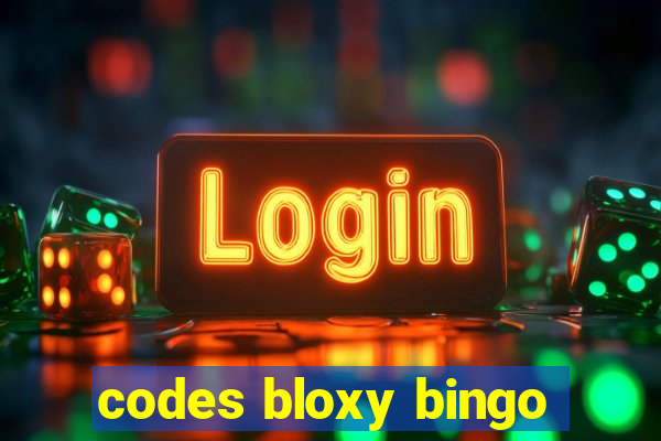 codes bloxy bingo