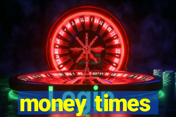 money times