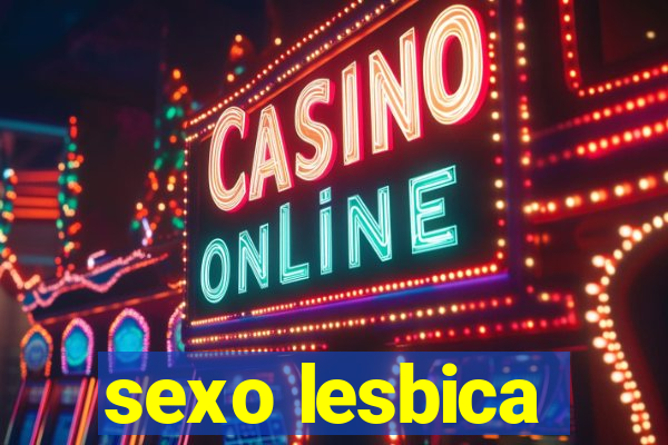 sexo lesbica