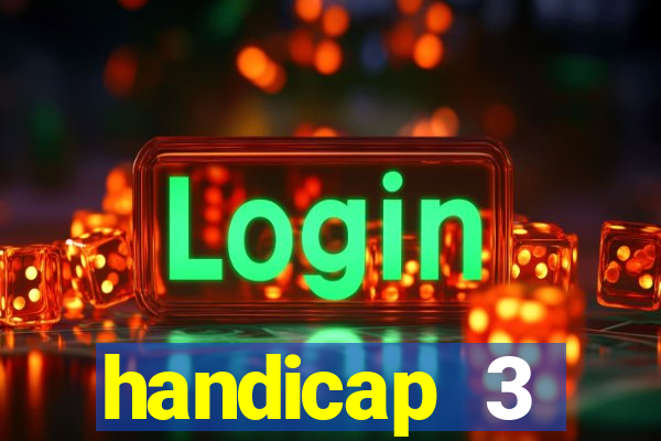 handicap 3 resultado final