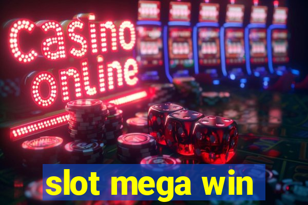 slot mega win