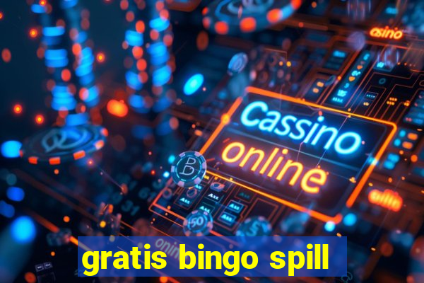 gratis bingo spill