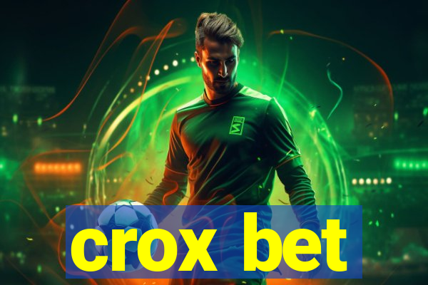 crox bet