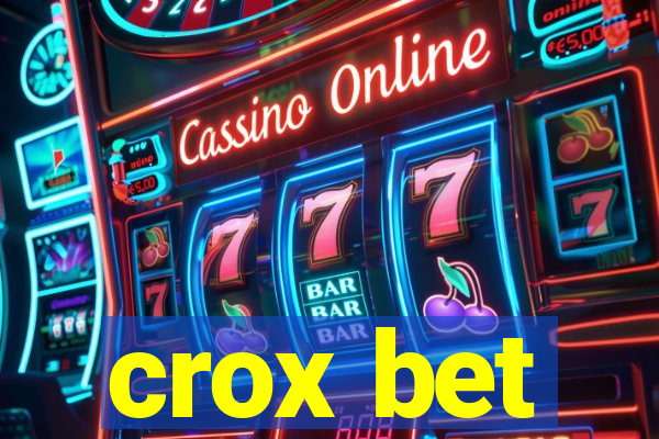 crox bet