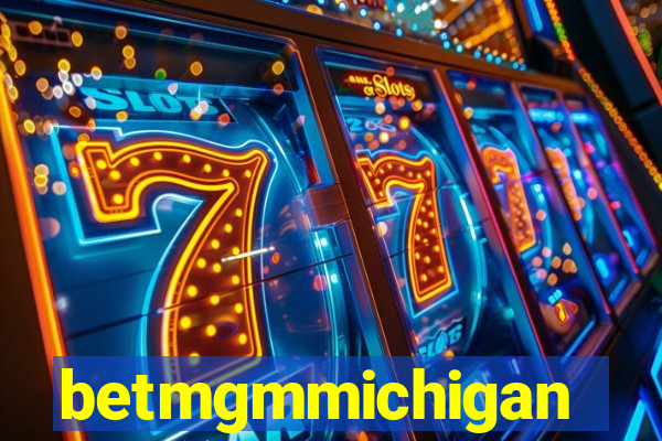 betmgmmichigan