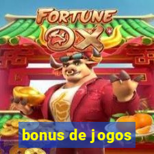 bonus de jogos