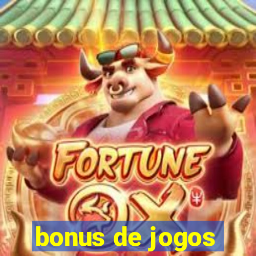 bonus de jogos