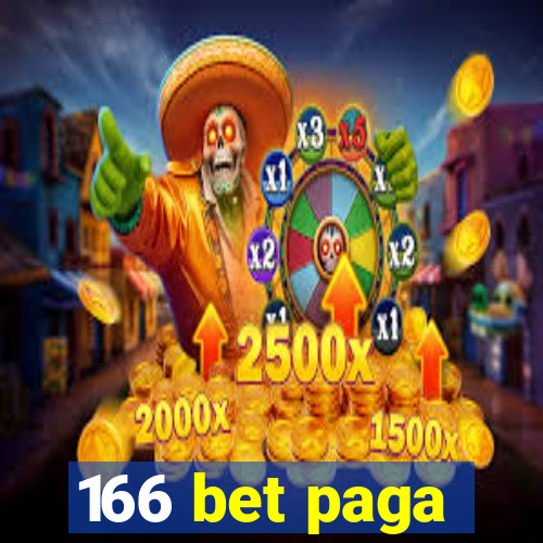 166 bet paga