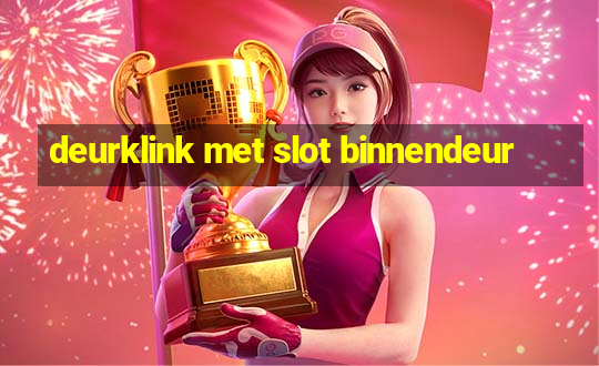 deurklink met slot binnendeur