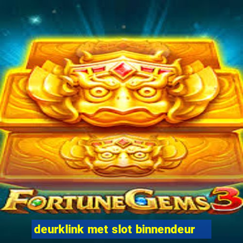 deurklink met slot binnendeur