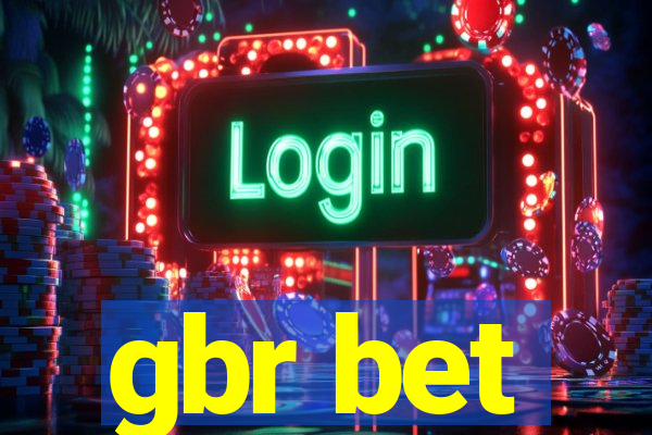 gbr bet