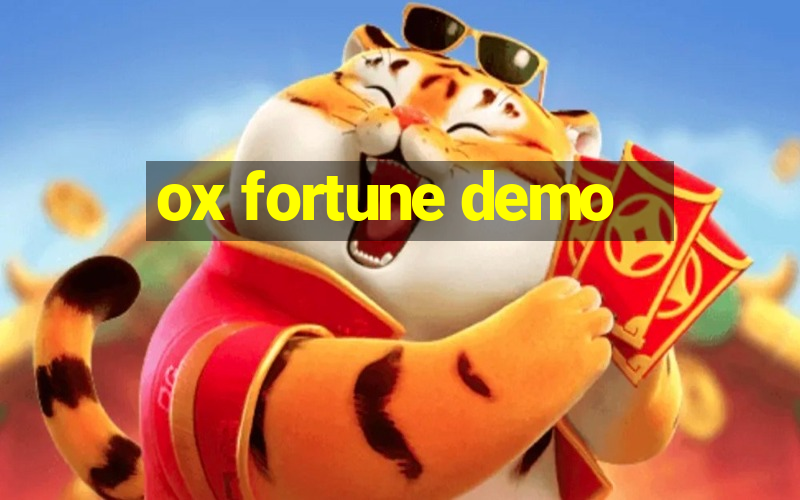 ox fortune demo