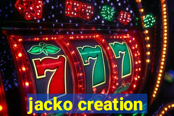 jacko creation