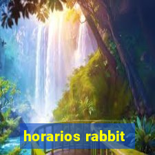 horarios rabbit