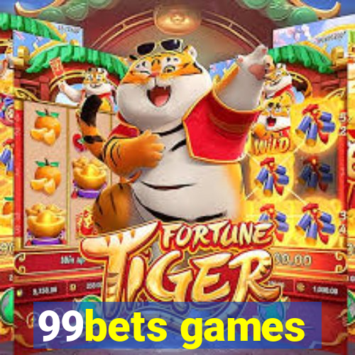 99bets games