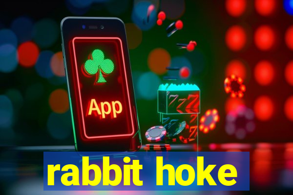 rabbit hoke