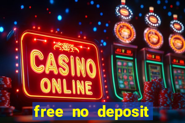 free no deposit bonus casinos