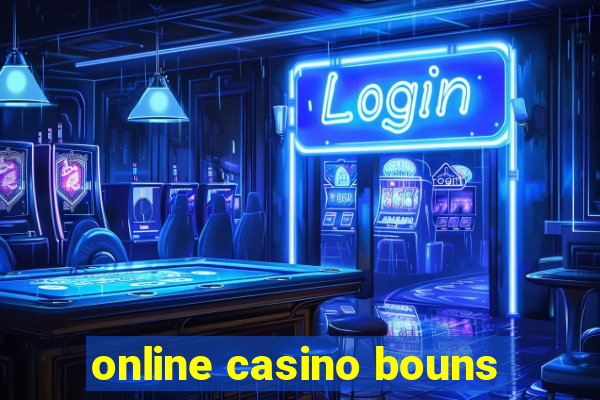 online casino bouns