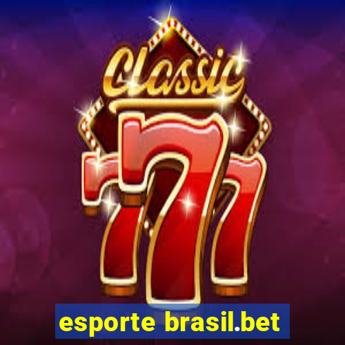 esporte brasil.bet