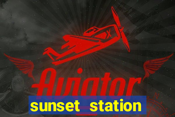 sunset station hotel & casino