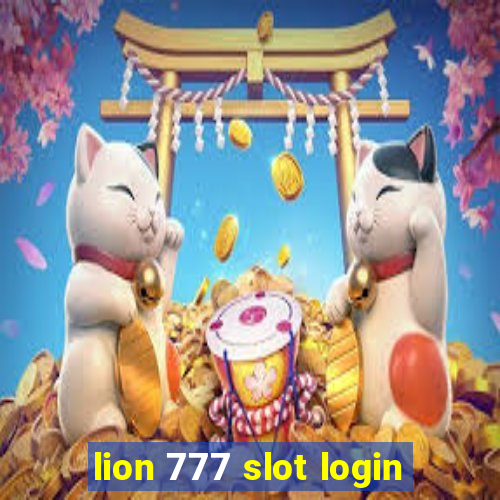 lion 777 slot login