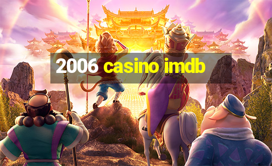 2006 casino imdb