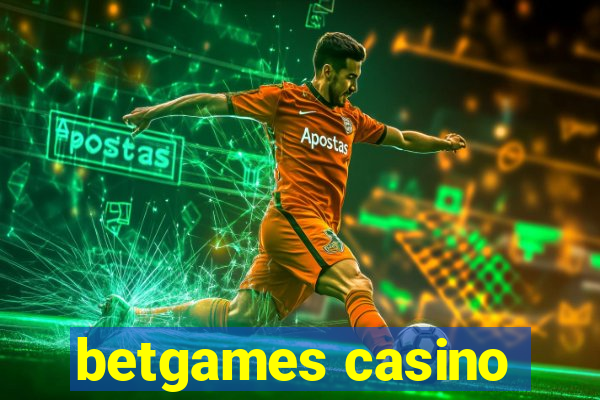 betgames casino